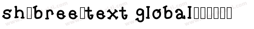 sh-bree-text global字体转换